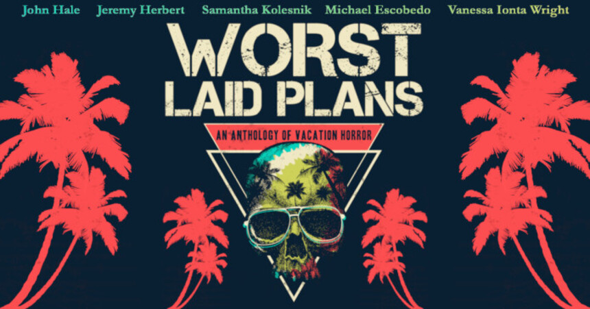 Crowdfund This: Women in Horror And GenreBlast Festivals Form New Company to Create WORST LAID PLANS Horror Anthology